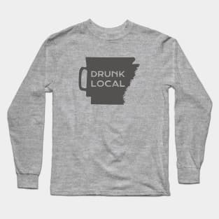 Drunk Local Arkansas Long Sleeve T-Shirt